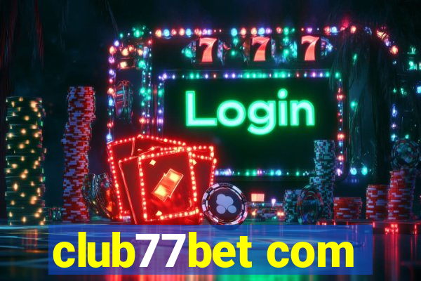 club77bet com